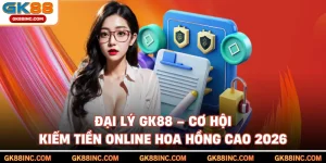 Đại Lý GK88