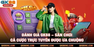 Đánh Giá GK88